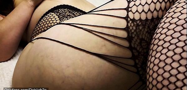  Showing off My New Fishnet Fetish | Solo | PAWG